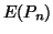 $\displaystyle E(P_n)$
