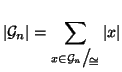 $\displaystyle \left\vert{\cal G}_n\right\vert = \sum_{x\in{\cal G}_n\big/\mathc...
...{}\oldcong }}
{{}_{\!\scriptscriptstyle {}\oldcong }}} \left\vert x\right\vert
$