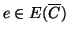 $ e\in E(\overline{C})$